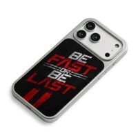 Be Fast Or Be Last distressed speed slogan on black Phone Case