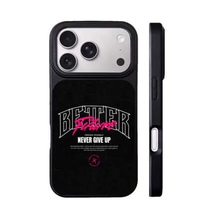 Better Future Never Give Up Street Typography Art Phone Case