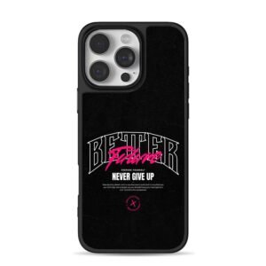 Better Future Never Give Up Street Typography Art Phone Case
