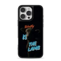 Dark lamb Worthy Is The Lamb on black background iPhone 16 Pro Max Black Case