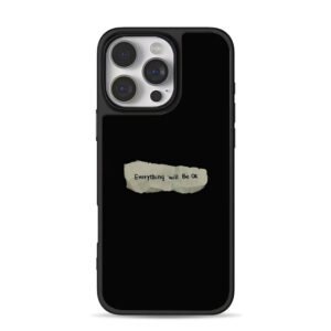 Everything will Be Ok note art iPhone 16 Pro Max Black Case