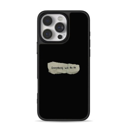 Everything will Be Ok note art iPhone 16 Pro Max Black Case