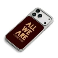 AllWeAreIsEverythingThatsRight iPhone 17 Pro Max Electroplated Silver Case2