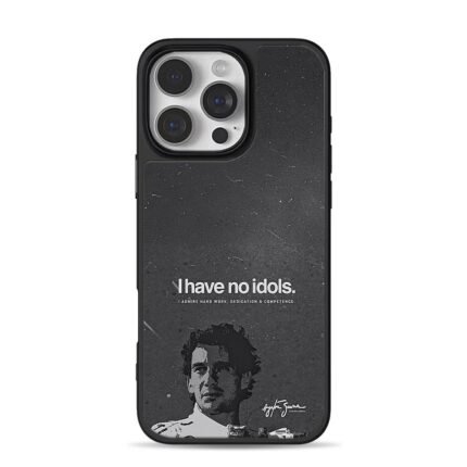 Ayrton Senna I have no idols iPhone 16 Pro Max Black Case