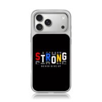 Colorful Strong Never Give Up iPhone 17 Pro Max Electroplated Silver Case1