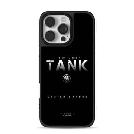 I Am User Tank Mobile Legend Shield iPhone 16 Pro Max Black Case