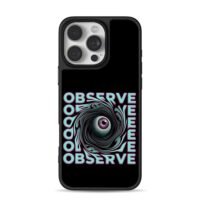 Neon observe text with swirling eye iPhone 16 Pro Max Black Case